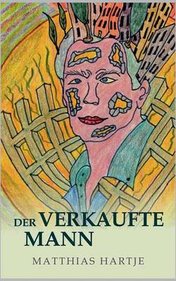 Der Verkaufte Mann (Paperback)
