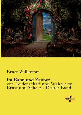Im Bann Und Zauber (Paperback)
