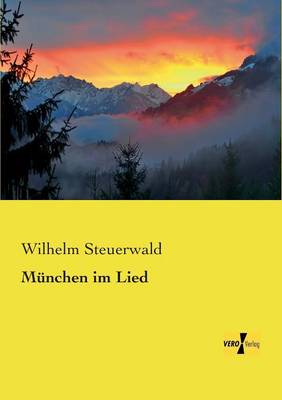 Munchen im Lied (Paperback)