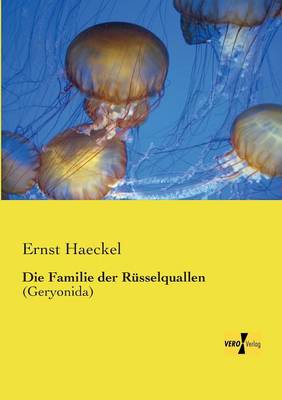 Die Familie Der Russelquallen (Paperback)