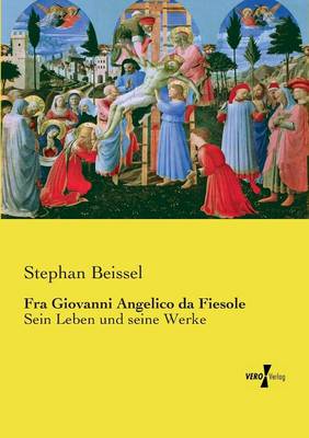 Fra Giovanni Angelico da Fiesole (Paperback)