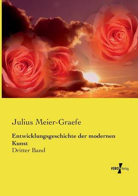 Entwicklungsgeschichte Der Modernen Kunst (Paperback)
