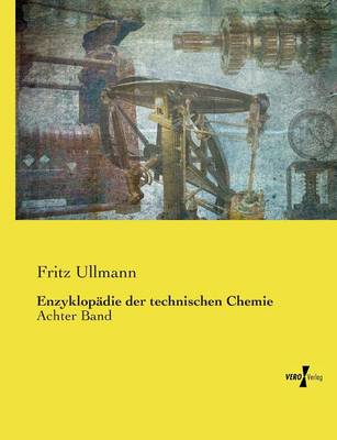 Enzyklopadie Der Technischen Chemie (Paperback)