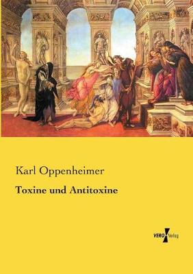 Toxine Und Antitoxine (Paperback)