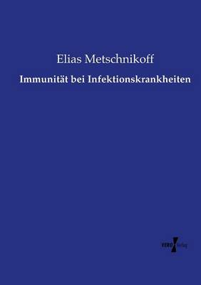 Immunitat Bei Infektionskrankheiten (Paperback)