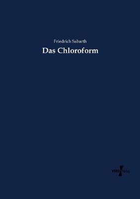 Das Chloroform (Paperback)