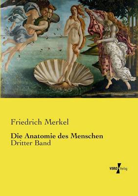 Die Anatomie Des Menschen (Paperback)