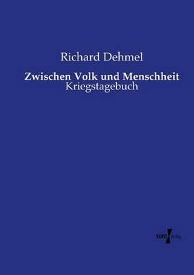 Zwischen Volk Und Menschheit (Paperback)