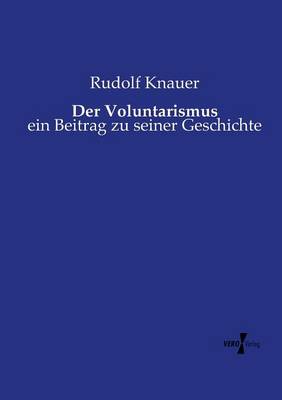 Der Voluntarismus (Paperback)