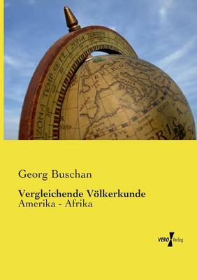 Vergleichende Volkerkunde (Paperback)