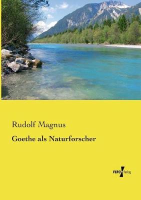 Goethe ALS Naturforscher (Paperback)