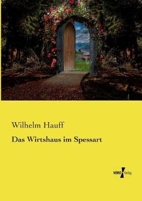 Das Wirtshaus Im Spessart (Paperback)