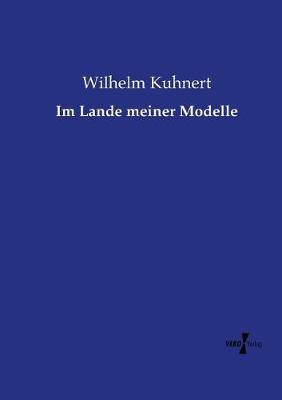 Im Lande Meiner Modelle (Paperback)
