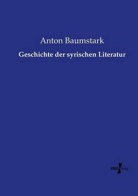Geschichte Der Syrischen Literatur (Paperback)