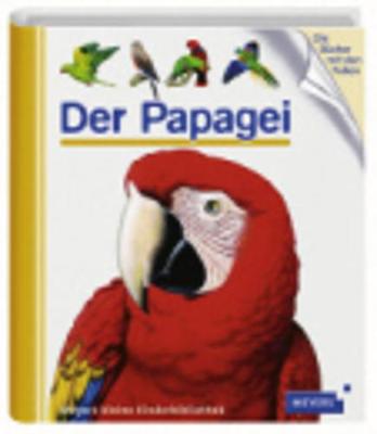 Meyers Kleine Kinderbibliothek: Der Papagei (Hardback)