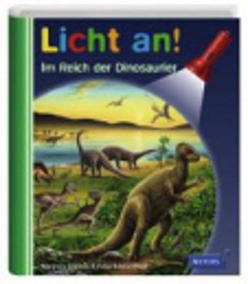 Meyers kleine Kinderbibliothek - Licht an!: Im Reich der Dinosaurier (Hardback)