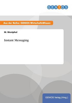 Instant Messaging (Paperback)