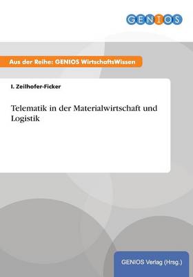 Telematik in der Materialwirtschaft und Logistik (Paperback)