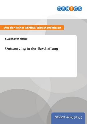 Outsourcing in der Beschaffung (Paperback)
