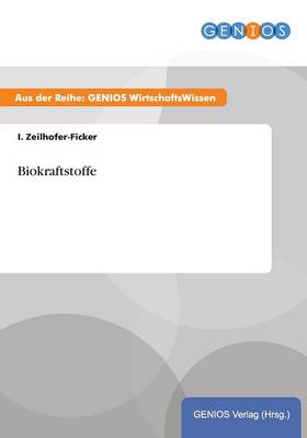 Biokraftstoffe (Paperback)