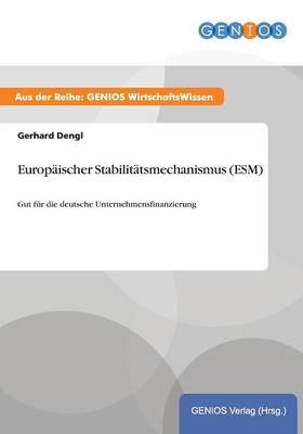 Europaischer Stabilitatsmechanismus (ESM) (Paperback)