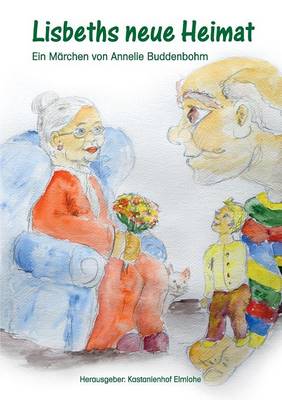 Lisbeths Neue Heimat (Paperback)