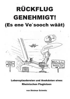 Ruckflug Genehmigt! (Es Ene Ve'sooch Waat) (Paperback)