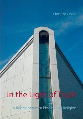 In the Light of Truth (Paperback)