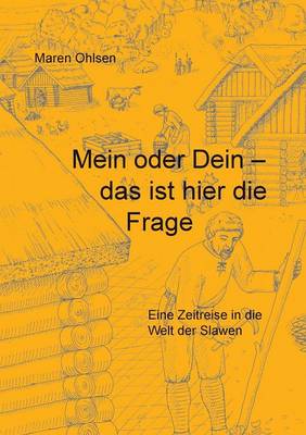 Mein Oder Dein - Das Ist Hier Die Frage (Paperback)