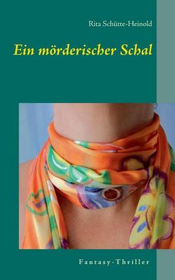 Ein moerderischer Schal (Paperback)