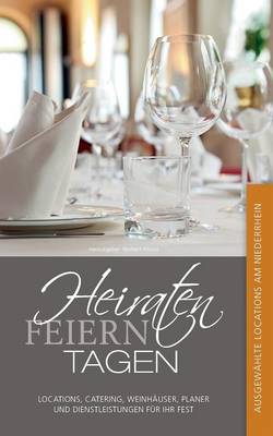 Heiraten, Feiern, Tagen. (Paperback)