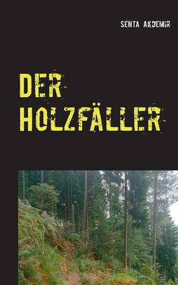 Der Holzfaller (Paperback)