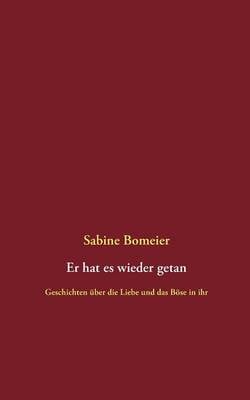 Er Hat Es Wieder Getan (Paperback)