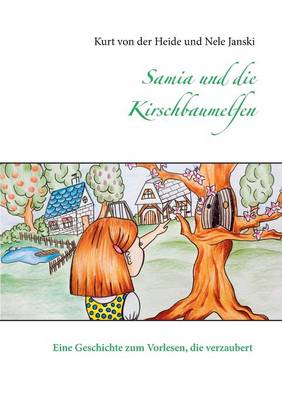 Samia Und Die Kirschbaumelfen (Paperback)