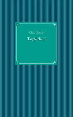 Tagebucher 2 (Paperback)
