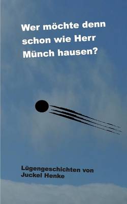 Wer moechte denn schon wie Herr Munch hausen? (Paperback)