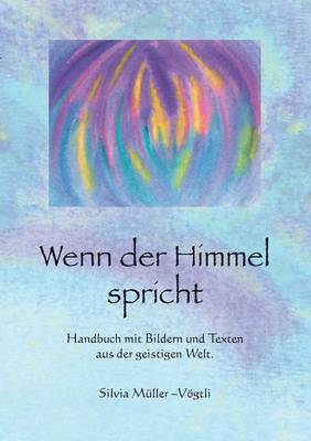 Wenn Der Himmel Spricht (Paperback)