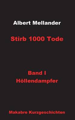 Stirb 1000 Tode (Paperback)
