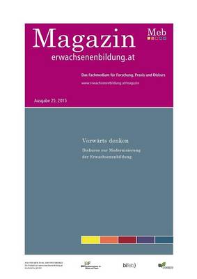 Vorwarts Denken. Diskurse Zur Modernisierung Der Erwachsenenbildung (Paperback)
