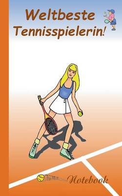 Weltbeste Tennisspielerin! (Paperback)