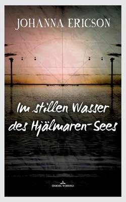 Im Stillen Wasser Des Hjalmaren-Sees (Paperback)