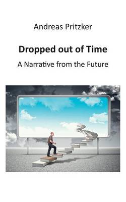 Dropped Out of Time (Paperback)