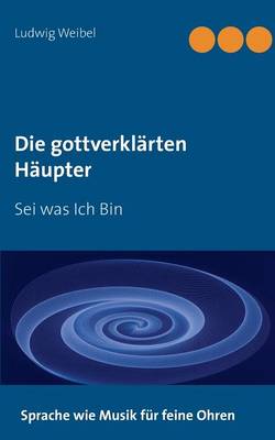 Die Gottverklarten Haupter (Paperback)