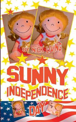 Sunny - Independence Day: Spannende Abenteuer in Hollywood (Paperback)