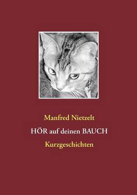 Hoer auf Deinen Bauch (Paperback)