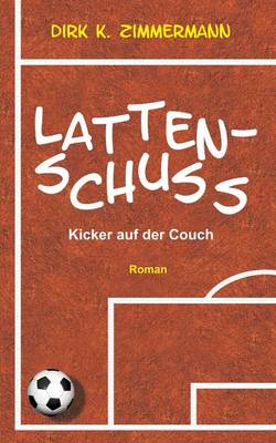 Lattenschuss (Paperback)