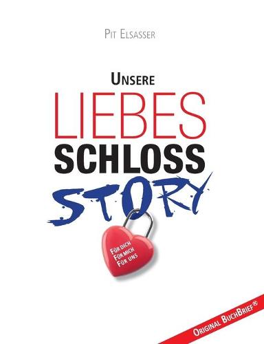 Liebesschloss-Story (Paperback)