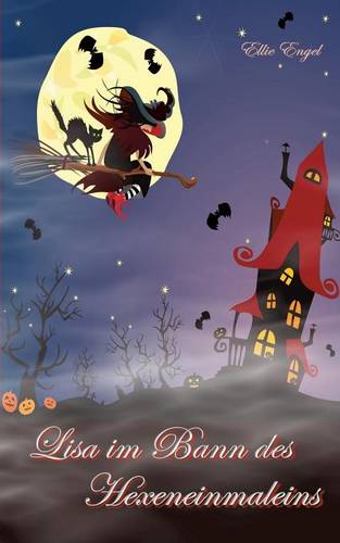 Lisa Im Bann Des Hexeneinmaleins (Paperback)