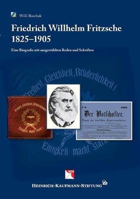 Friedrich Wilhelm Fritzsche, 1825 - 1905 (Paperback)