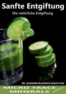 Sanfte Entgiftung (Paperback)